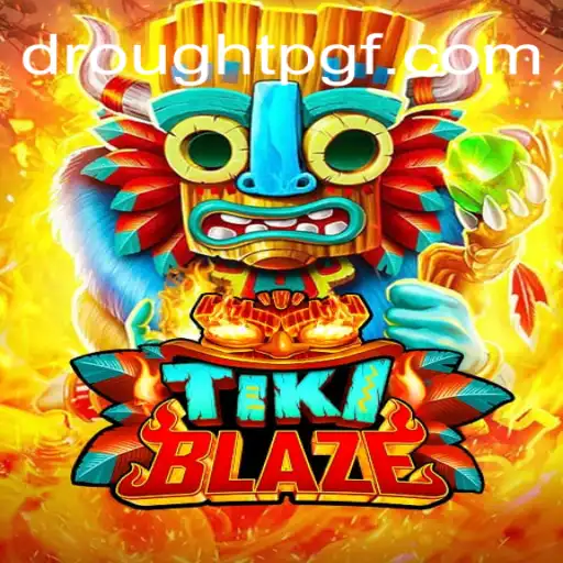 TikiBlaze: Uma Aventura Emocionante Sob o Tema da Seca
